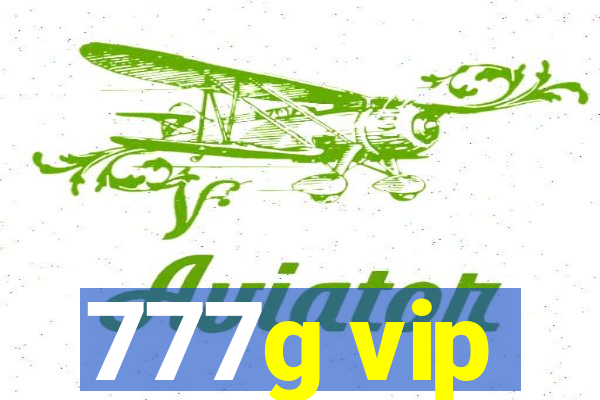 777g vip